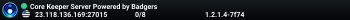 Core Keeper Server Powered by Badgers