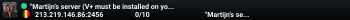 "Martijn's server (V+ must be installed on your PC!)"