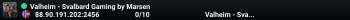 Valheim - Svalbard  Gaming by Marsen
