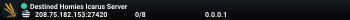 Destined Homies Icarus Server