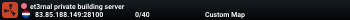 et3rnal private building server