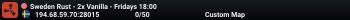 Sweden Rust 2x Vanilla Wipe Fridays 18:00