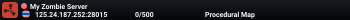 My Zombie Server