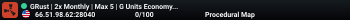 GRust | 2x Monthly | Max 5 | G Units Economy | Kits