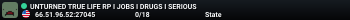 UNTURNED TRUE LIFE RP I JOBS I DRUGS I SERIOUS