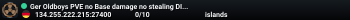 Ger Oldboys PVE no Base damage no stealing DISCORD - Whiteliste