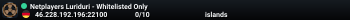 Netplayers Luriduri - Whitelisted Only