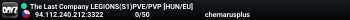 The Last Company LEGIONS(S1)PVE/PVP [HUN/EU]