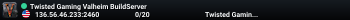 Twisted Gaming Valheim BuildServer