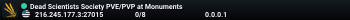 Dead Scientists Society PVE/PVP at Monuments