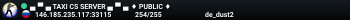 ▄ ▀ ▄   TAXI CS SERVER  ▄ ▀ ▄   ♦  PUBLIC ♦