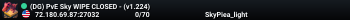 (DG) PvE Sky WIPE CLOSED - (v1.224)