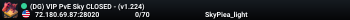 (DG) VIP PvE Sky CLOSED - (v1.224)