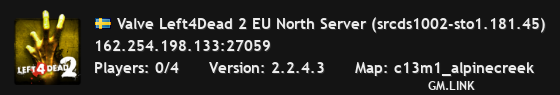 Valve Left4Dead 2 EU North Server (srcds1002-sto1.181.45)