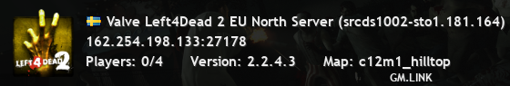 Valve Left4Dead 2 EU North Server (srcds1002-sto1.181.164)
