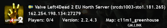 Valve Left4Dead 2 EU North Server (srcds1003-sto1.181.265)