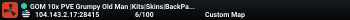 GOM 10x PVE Grumpy Old Man |Kits|Skins|BackPack|Shop|RaidableBa