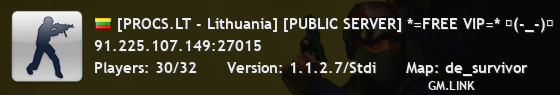 [PROCS.LT - Lithuania] [PUBLIC SERVER] *=FREE VIP=* 凸(-_-)凸