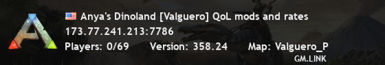 Anya's Dinoland [Valguero] QoL mods and rates