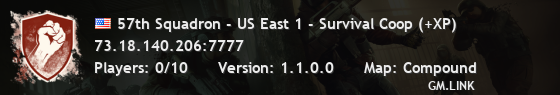 57th Squadron - US East 1 - Survival Coop (+XP)