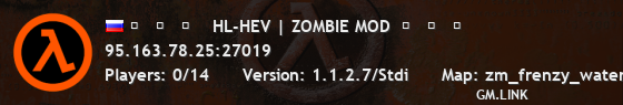 ★   ★   ★    HL-HEV | ZOMBIE MOD  ★   ★   ★