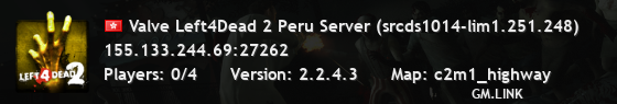 Valve Left4Dead 2 Peru Server (srcds1014-lim1.251.248)