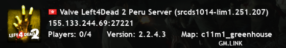 Valve Left4Dead 2 Peru Server (srcds1014-lim1.251.207)