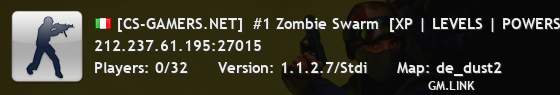 [CS-GAMERS.NET]  #1 Zombie Swarm  [XP | LEVELS | POWERS]