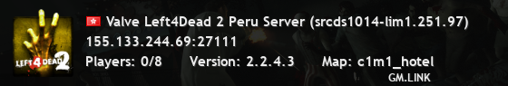 Valve Left4Dead 2 Peru Server (srcds1014-lim1.251.97)