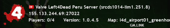 Valve Left4Dead Peru Server (srcds1014-lim1.251.8)