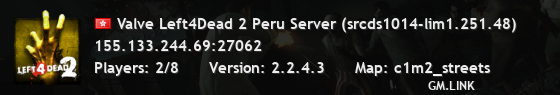 Valve Left4Dead 2 Peru Server (srcds1014-lim1.251.48)