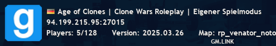 Age of Clones | Clone Wars Roleplay | Eigener Spielmodus