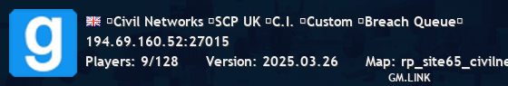 ►Civil Networks ▌SCP UK ▌C.I. ▌Custom ▌Breach Queue�