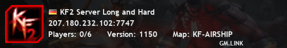 KF2 Server Long and Hard