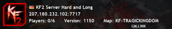 KF2 Server Hard and Long
