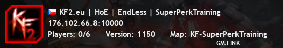 KF2.eu | HoE | EndLess | SuperPerkTraining