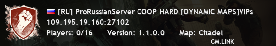 [RU] ProRussianServer COOP HARD [DYNAMIC MAPS]VIPs