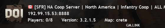 [SFR] NA Coop Server | North America | Infantry Coop | ALL Maps