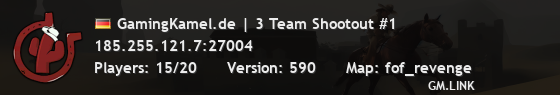 GamingKamel.de | 3 Team Shootout #1