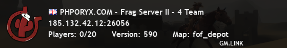 PHPORYX.COM - Frag Server II - 4 Team