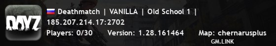 Deathmatch | VANILLA | Old School 1 |