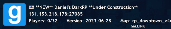 **NEW** Daniel's DarkRP **Under Construction**