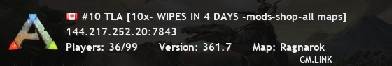 #10 TLA [10x- WIPES IN 4 DAYS -mods-shop-all maps]