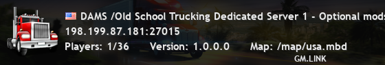 DAMS /Old School Trucking Dedicated Server 1 - Optional mods