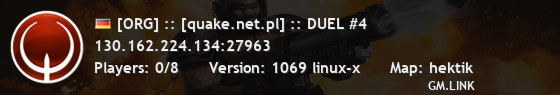 [ORG] :: [quake.net.pl] :: DUEL #4