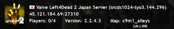 Valve Left4Dead 2 Japan Server (srcds1024-tyo3.144.296)