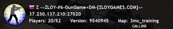 Z -=ZLOY-#6-GunGame+DM-[ZLOYGAMES.COM]=-