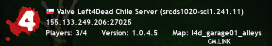 Valve Left4Dead Chile Server (srcds1020-scl1.241.11)