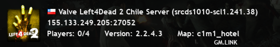 Valve Left4Dead 2 Chile Server (srcds1010-scl1.241.38)