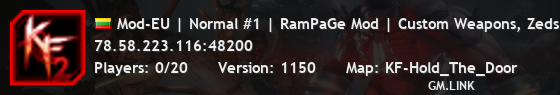 Mod-EU | Normal #1 | RamPaGe Mod | Custom Weapons, Zeds and Mor